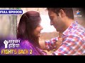NEW SAVDHAAN INDIA Maa Ne Ujaada Beti Ka Ghar INDIA FIGHTS BACK 2 FULL EPISODE