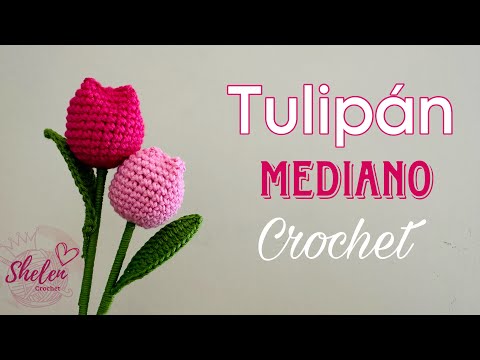 Tulipán 🌷 MEDIANO 🌷Crochet ❤️ #tulipan #crochet