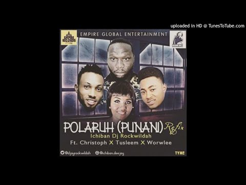 Ichiban DJ Rockwildah Ft. Christoph x Tusleem x Worwlee - Polaruh Punani Refix (NEW MUSIC 2017)