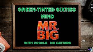 Download lagu MR. BIG Green Tinted Sixties Mind Backing Track for Guitar with Vocals mp3