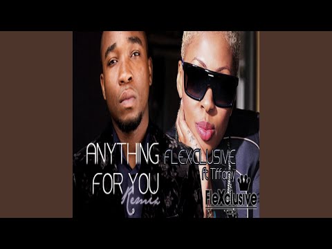 Anything for You (Remix)