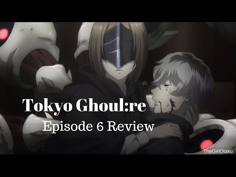 Tokyo Ghoul:re Episode 6 Review- Haise and Kaneki