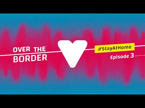 BonnLive: Over The Border Festival – Episode 3 @ Stay Home Session