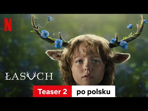 Łasuch (Sezon 2 Teaser 2) | Zwiastun po polsku | Netflix