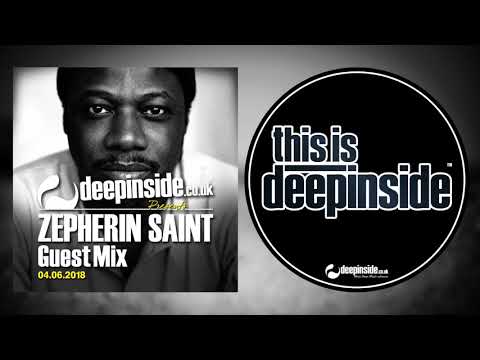 ZEPHERIN SAINT is on DEEPINSIDE (Exclusive Guest Mix)