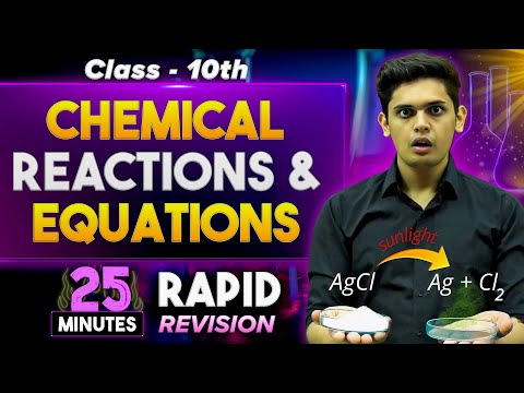 Chemical Reactions and Equations in 25 Minutes🔥| Class 10th | Rapid Revision |Prashant Kirad