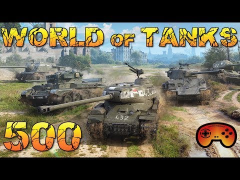 Die Zuckerstimme #500 - World of Tanks - Gameplay - German - Deutsch - World of Tanks - Wot