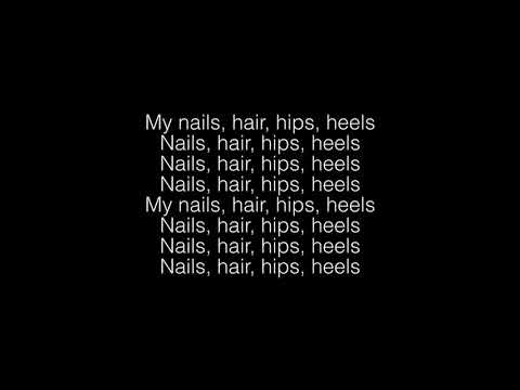 Todrick Hall- Nails, Hair, Hips, Heels Lyrics