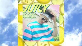 [Audio] AOORA (아우라) - 쥬시 (JUICY) Feat. 하이연 (HIyeon)