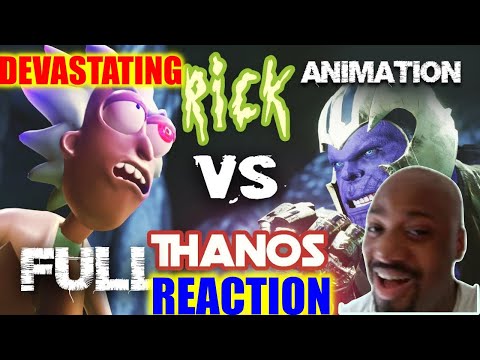 The Most Epic Animated Showdown: Rick Sanchez vs. Thanos Reaction