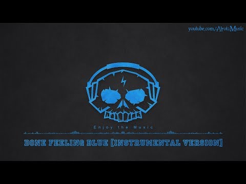 Done Feeling Blue [Instrumental Version] by Martin Carlberg - [Modern Blues Music]