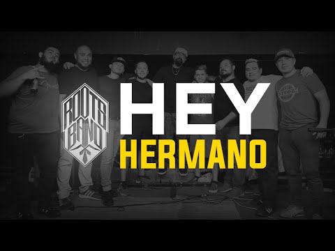 ROOTS BAND-HEY HERMANO