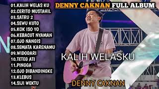 Download lagu DENNY CAKNAN FULL ALBUM || KALIH WELAS KU X CRITO MUSTAHIL mp3