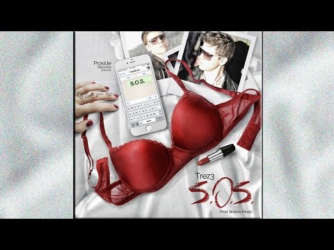 Trez3 - S.O.S. [LYRICS]
