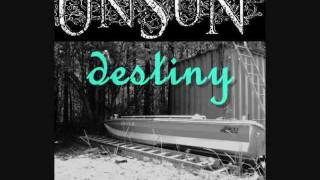 Destiny ~ UnSun (lyric.vid)