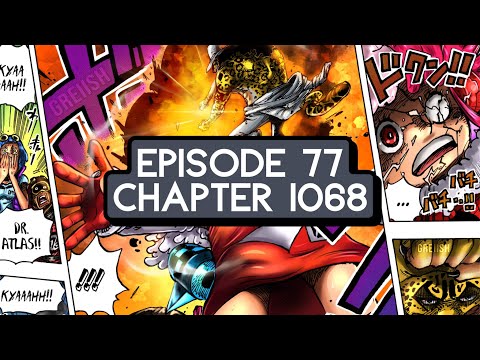 Episode 77: ONE PIECE Chapter 1068 | That One Piece Talk