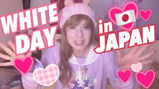 WHITE DAY IN JAPAN and WHAT IT&#39;S LIKE IN REALITY