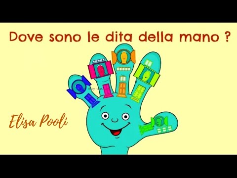 Elisa Pooli - Dove sono le dita della mano ? - Tratto dall'Album CantaAScuola