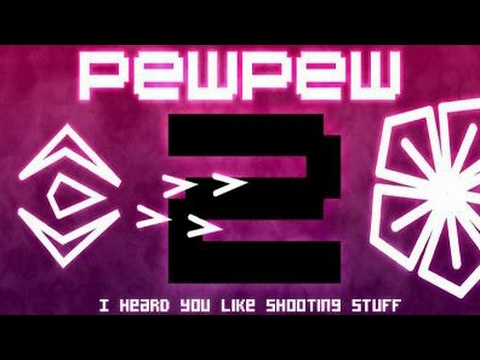 Pewpew2 Gameplay