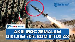 Media Iran Klaim Serangan Iran Semalam Capai 70 Persen Target di Pangkalan dan Sistem Militer AS