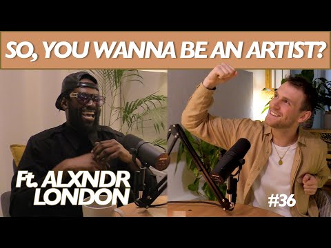 Becoming a Samurai Without a Master ft ALXNDR LONDON (Musician) - #36 #SYWBAA