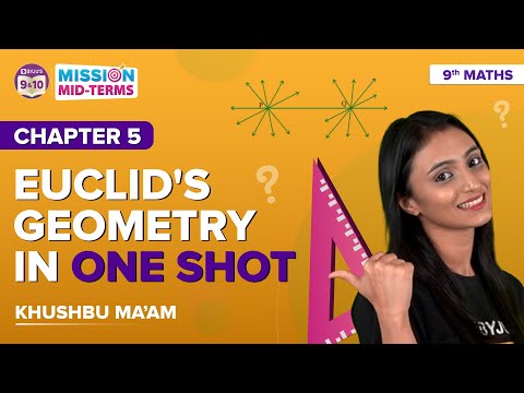 Introduction to Euclid's Geometry Class 9 Maths (Chapter 5) One-Shot (Concepts+MCQs) | BYJUS Class 9