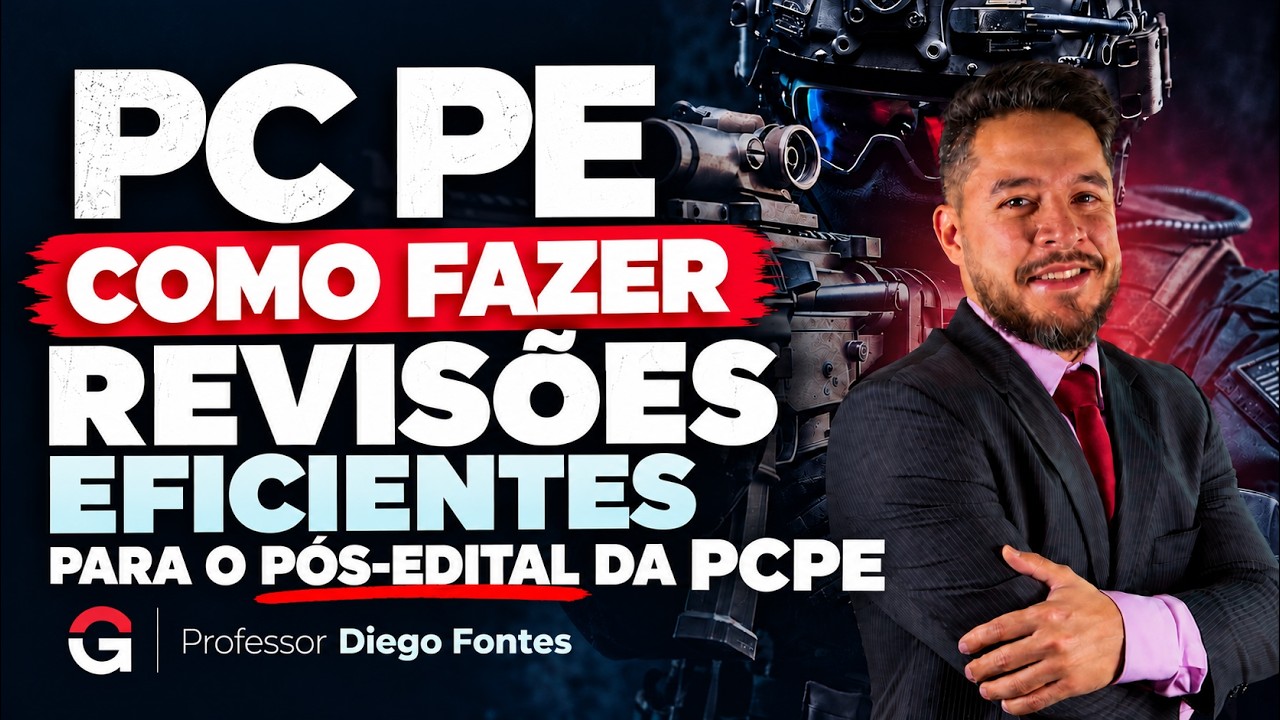 Como fazer revisões eficientes para o pós-edital da PCPE
