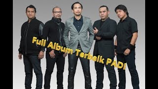 Download lagu Full Album Terbaik - PADI - HD (Original Songs) mp3