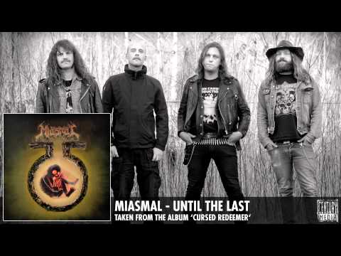 MIASMAL - Until The Last (ALBUM TRACK)