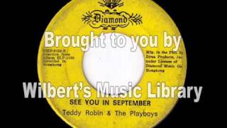 Music video thumbnail preview for SEE YOU IN SEPTEMBER - Teddy Robin \u0026 The Playboys by Teddy Robin & the Playboys