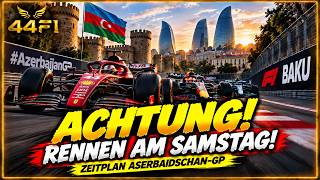 Achtung! Formel 1 Rennen am Samstag! Zeitplan Aserbaidschan GP 2026 l Formel 1 l 44F1