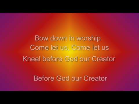 Psalm 95 - Sons of Korah
