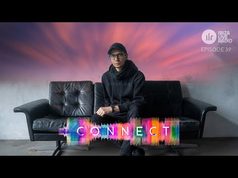 PARAFRAME - CONNECT Episode 39 on IBIZA Live Radio