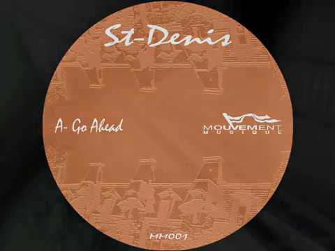 St-Denis - Go Ahead