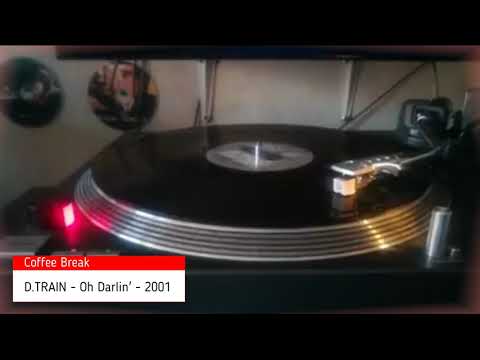 D.Train - Oh Darlin' ( Cutee B Mix ) 2001