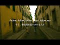 [和訳] Follow - Ryan Mack