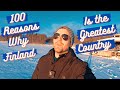 100 REASONS WHY FINLAND IS THE GREATEST COUNTRY IN THE WORLD