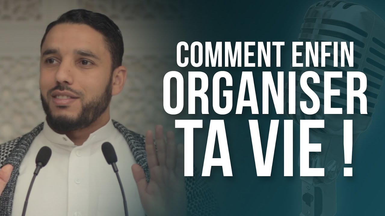 COMMENT ORGANISER TA VIE
