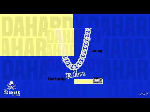 DaHardy - Dabest ft.2vSvg (prod by Dr.Grizzly) [Audio]