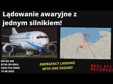 ENTER AIR B737-800 Awaryjne lądowanie z jednym silnikiem, ONE ENGINE EMERGENCY LANDING IN WARSAW