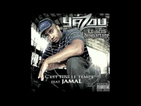 Yazou Feat. Jamal - C'est fini le Temps [INEDIT 2012]