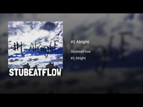 STUbeatFlow - #1 Alright