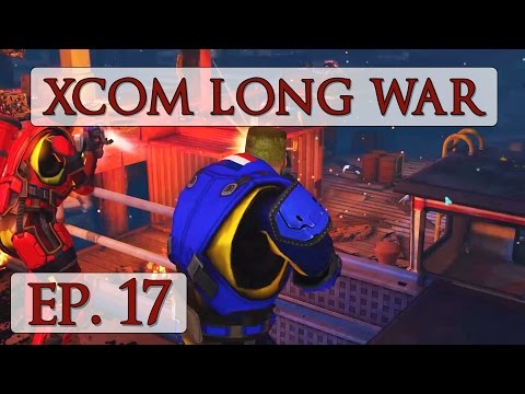 XCOM Long War Season 3 - Ep. 17 - Let's Play Beta 15 Impossible