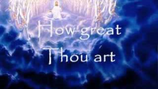 How Great Thou Art - New Contemporary Version