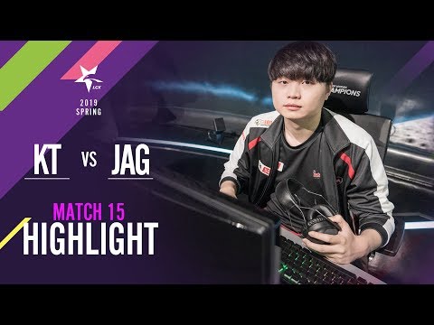 [2019 LCK SPRING] 0125 Match15 : KT vs JAG Highlight