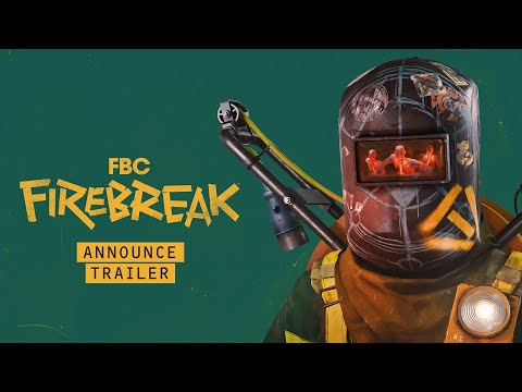 FBC: Firebreak – Announcement Trailer