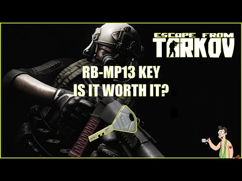ESCAPE FROM TARKOV || RB MP13 KEY || IS IT WORTH IT??