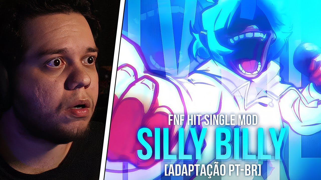SILLY BILLY BRASILEIRO? Reagi a MÚSICA EM PORTUGUÊS com LETRA COMPLETA de HIT SINGLE MOD SILLY BILLY