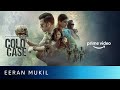 Eeran Mukil Video Song |Cold Case | Prakash Alex | Harishankar KS |Prithviraj Sukumaran |Aditi Balan