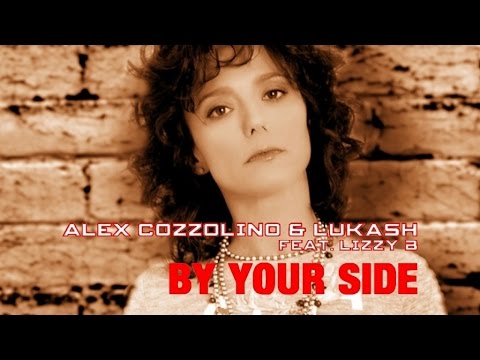 Alex Cozzolino & Lukash  Ft. Lizzy B - By Your Side (Original Mix)
